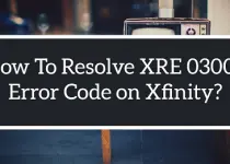 Xfinity Error Code XRE-03007