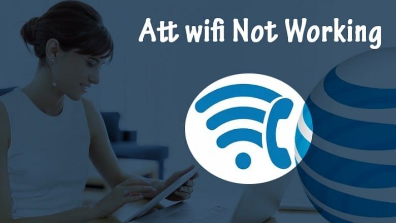 ATT WiFi Connected But Not Working